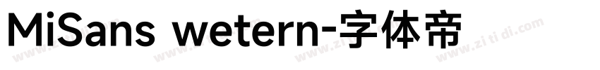 MiSans wetern字体转换